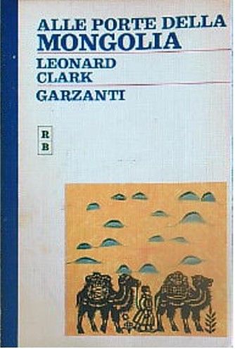 ALLE PORTE DELLA MONGOLIA